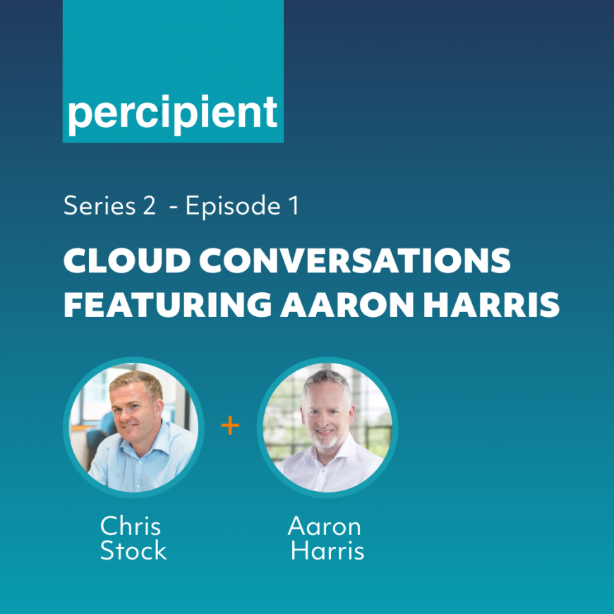 Cloud Conversations Featuring Aaron Harris Part 1