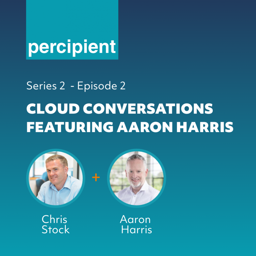 Cloud Conversations Featuring Aaron Harris Part 2